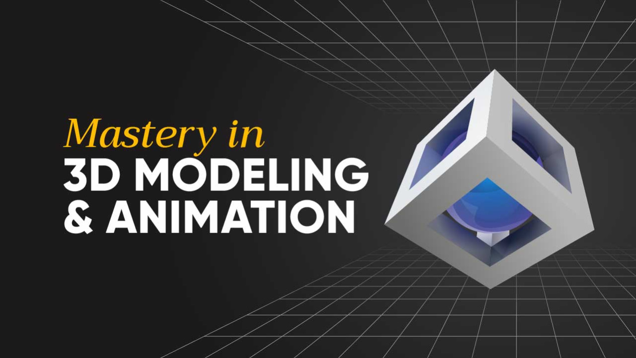 Mastery in 3D Animation